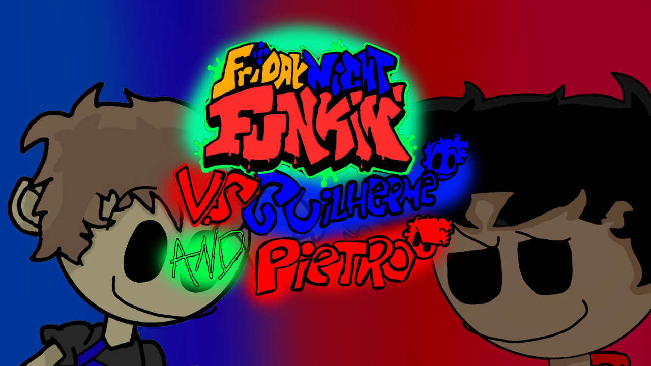 Friday Night Funkin' VS Guilherme and Pietro
