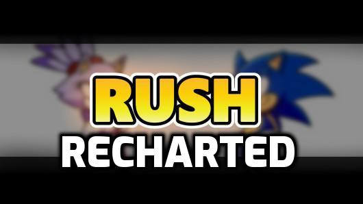Rush Recharted (Fanmade)