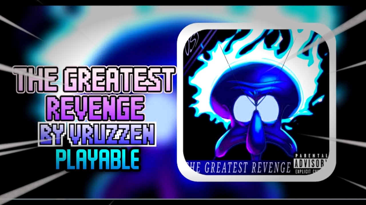 The Greatest Revenge PLAYABLE
