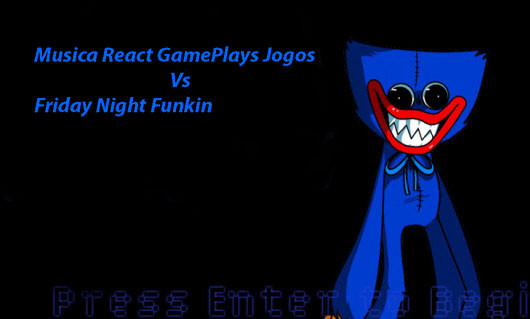 Musica React GamePlays Jogos Vs. Fnf Huggy Wuggy