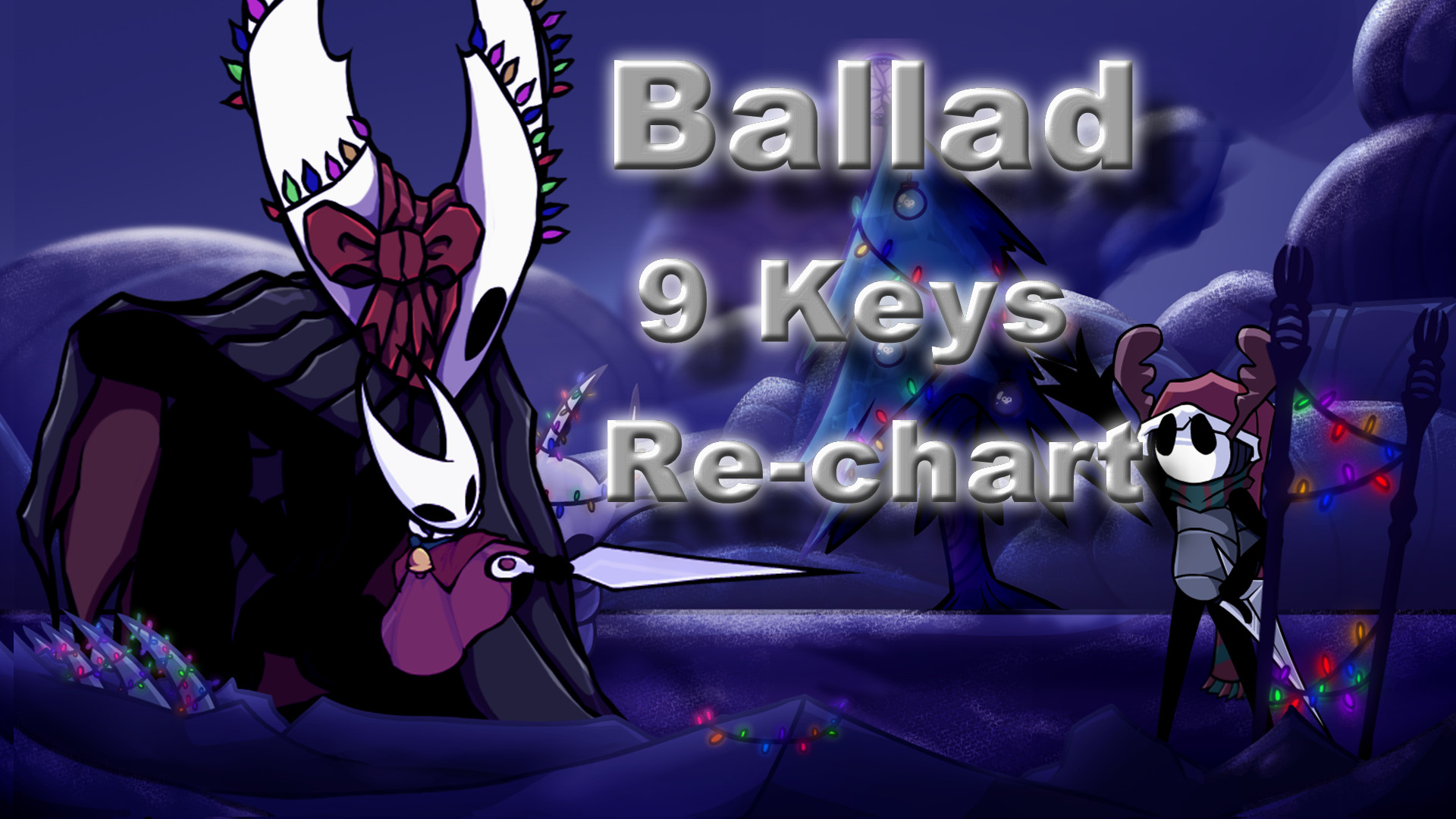 Ballad 9K Rechart (Hymns For Hallownest)