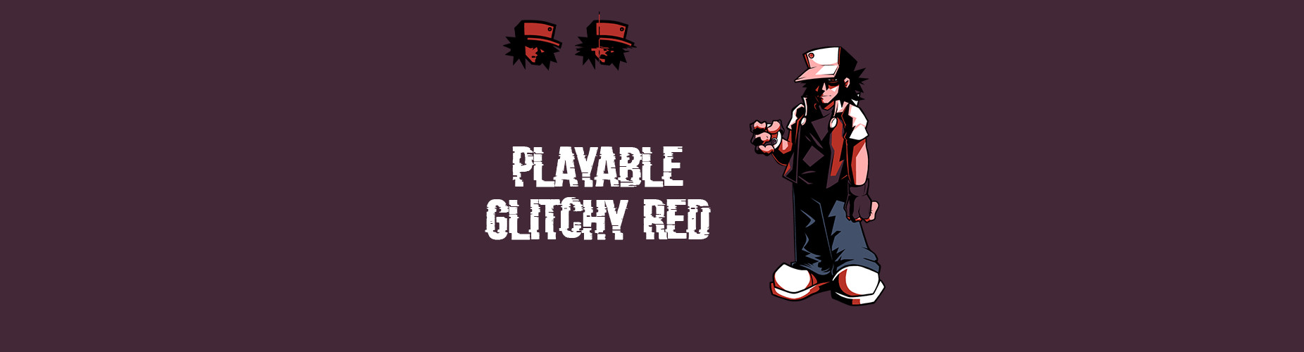 Playable Glitchy Red