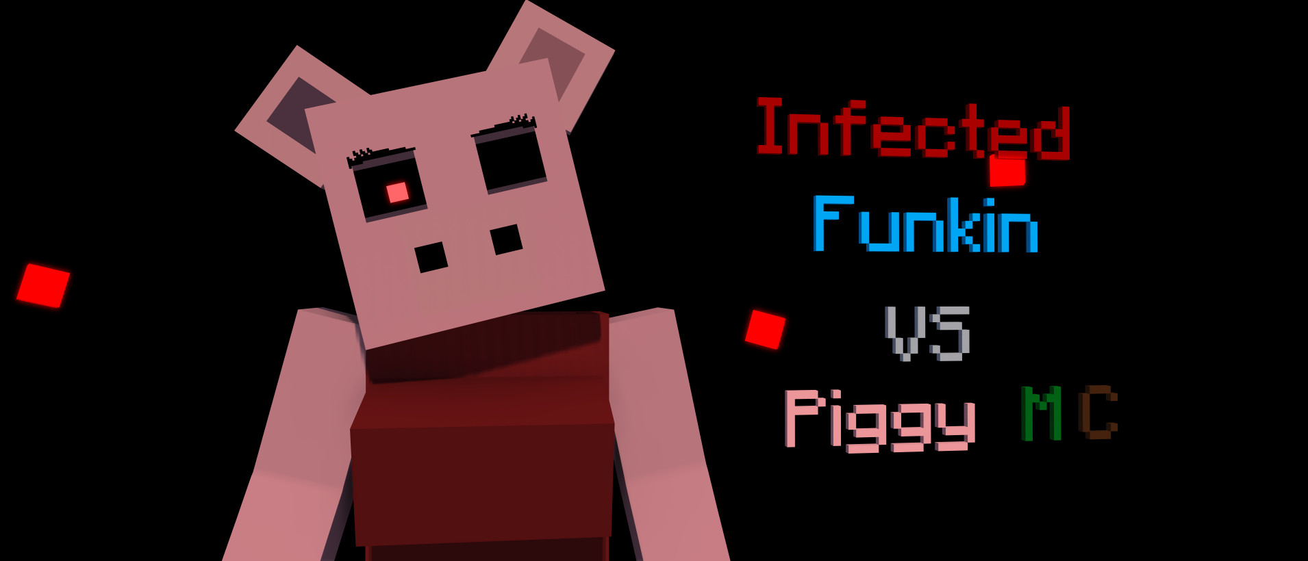 Infected Funkin Vs Piggy (DEMO) MC skin