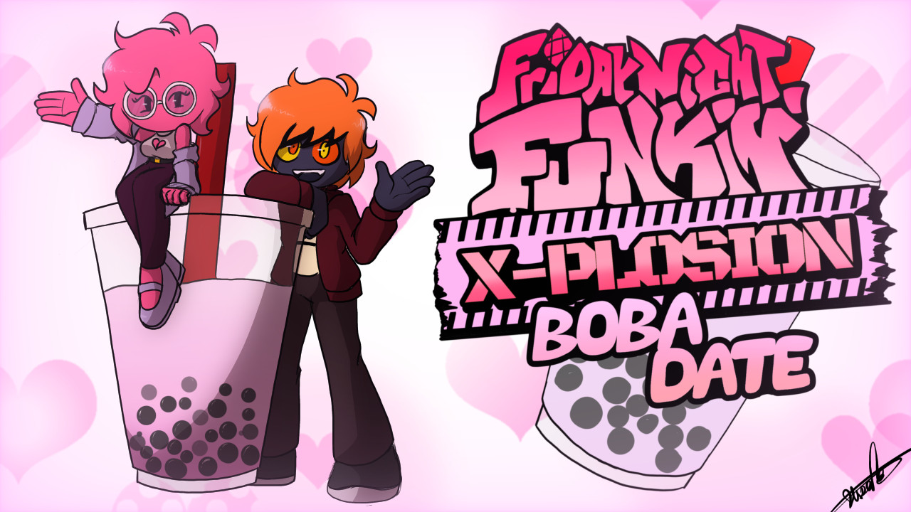 X-Plosion BOBA DATE!(Made in a week!)