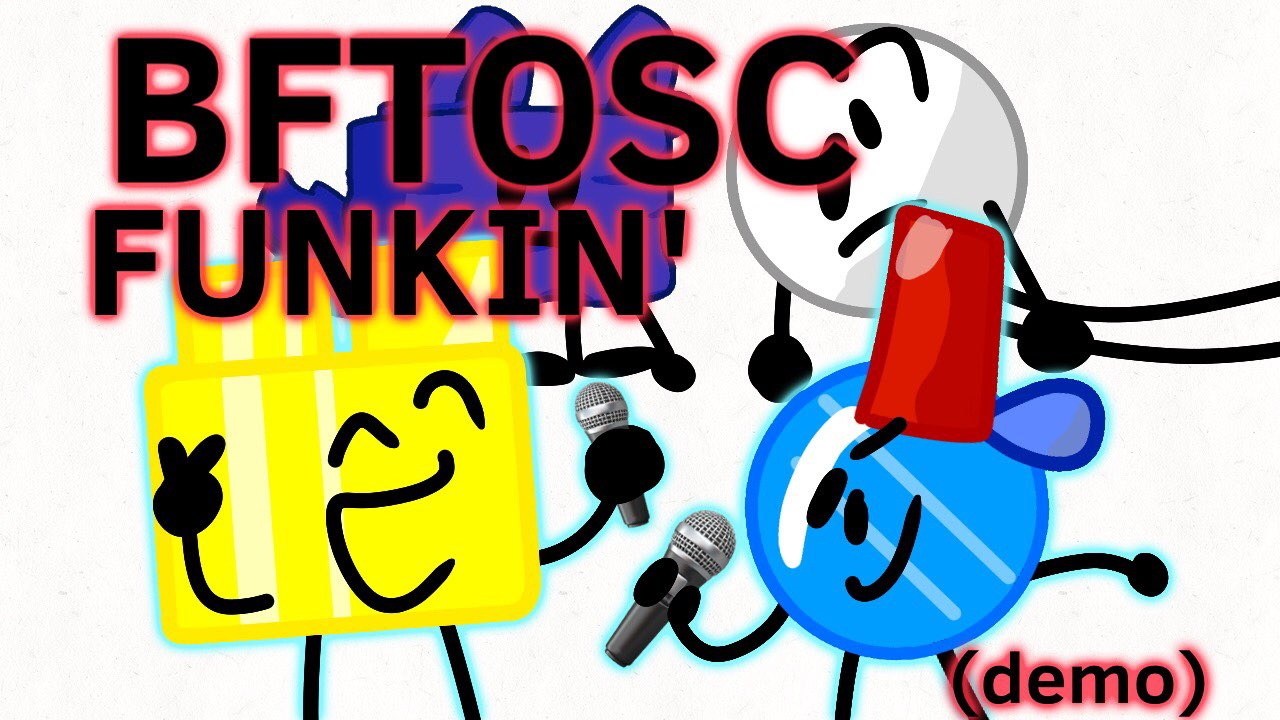BFTOSC Funkin' (DEMO)