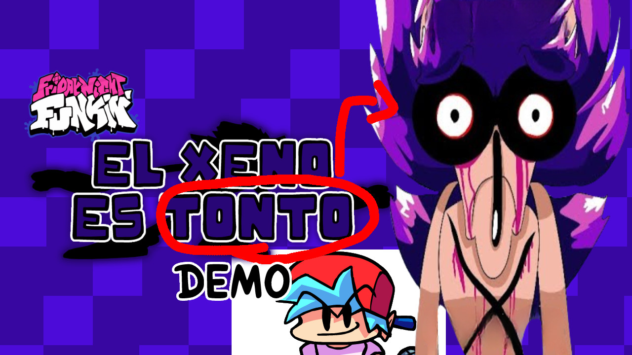 El Xeno Es Tonto [BTG Epic Joke Mod Jam]