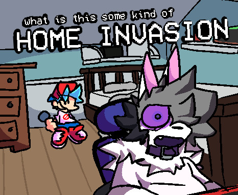Home Invasion