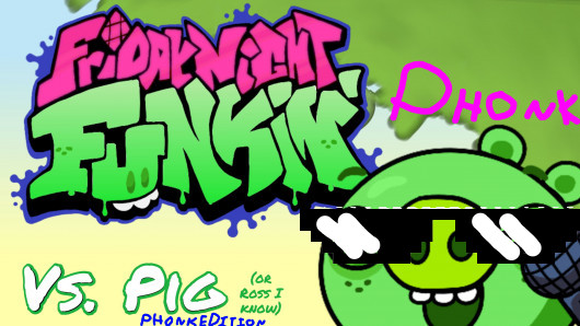 FNF vs Pig Phonk edition 2.0