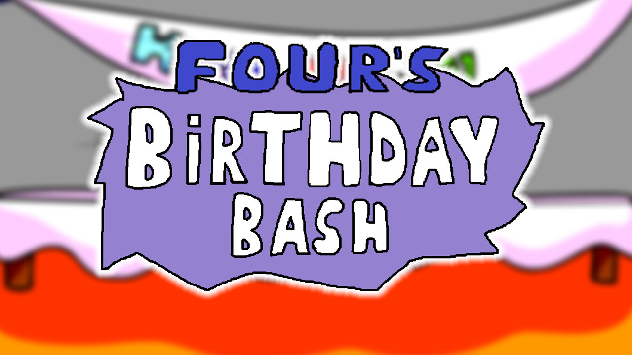 Four's Birthday Bash