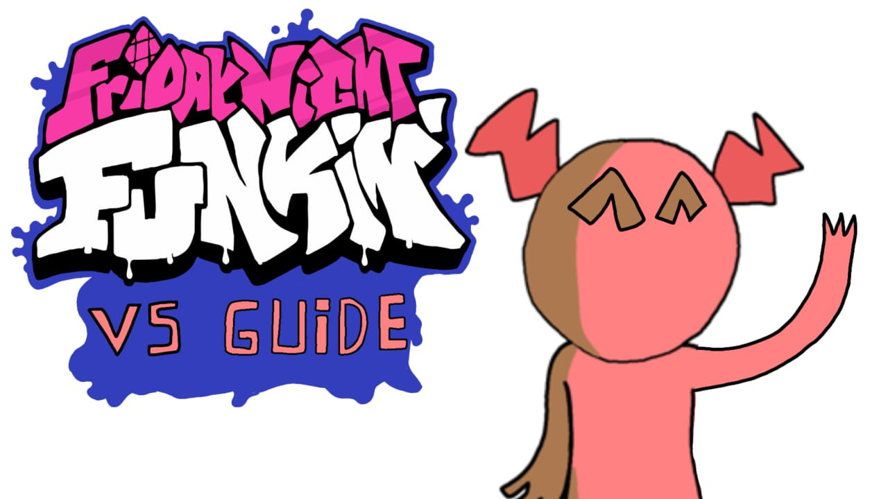 Friday Night Funkin' VS Guide