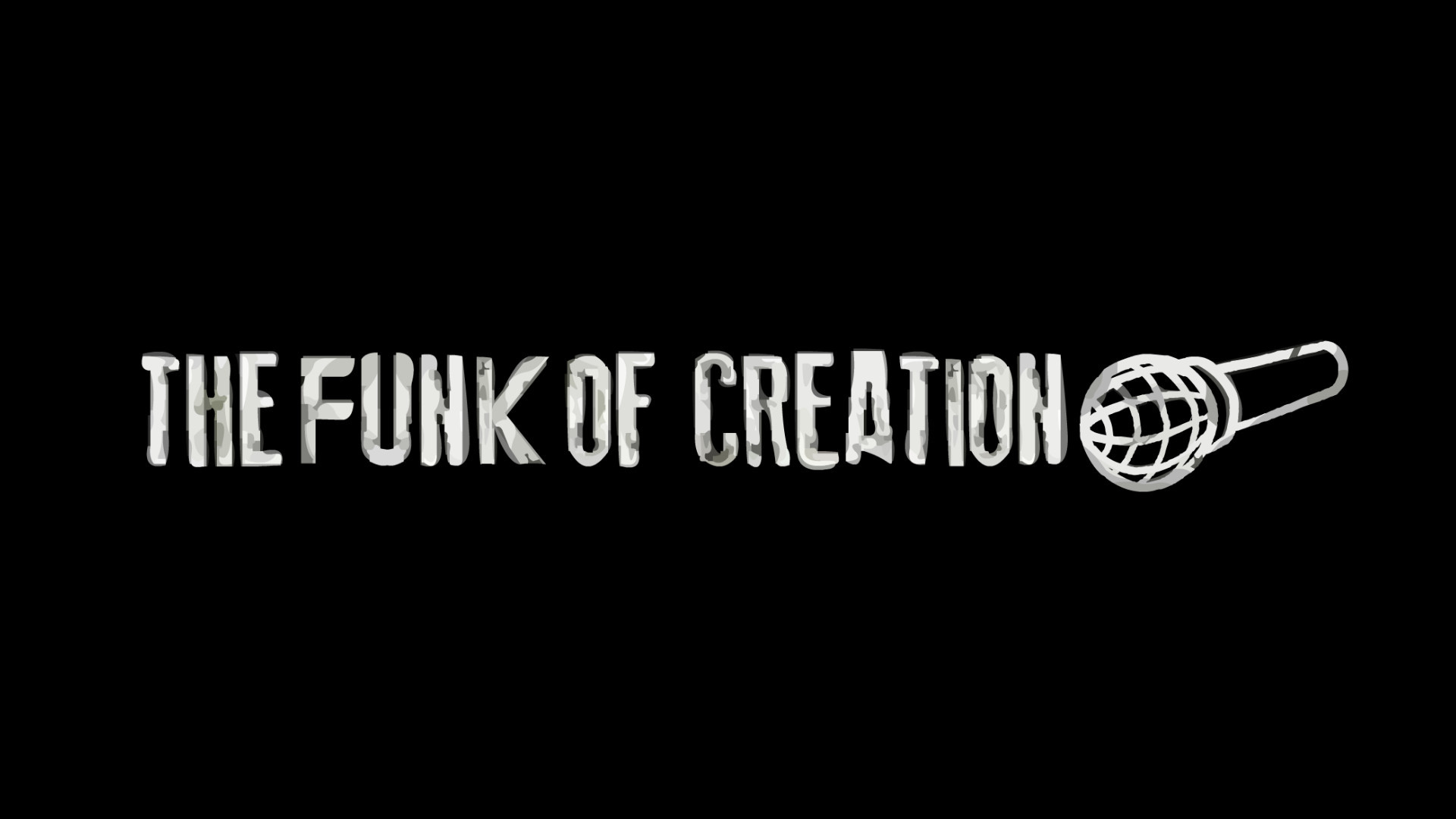The Funk of Creation // One Shot (OLD)