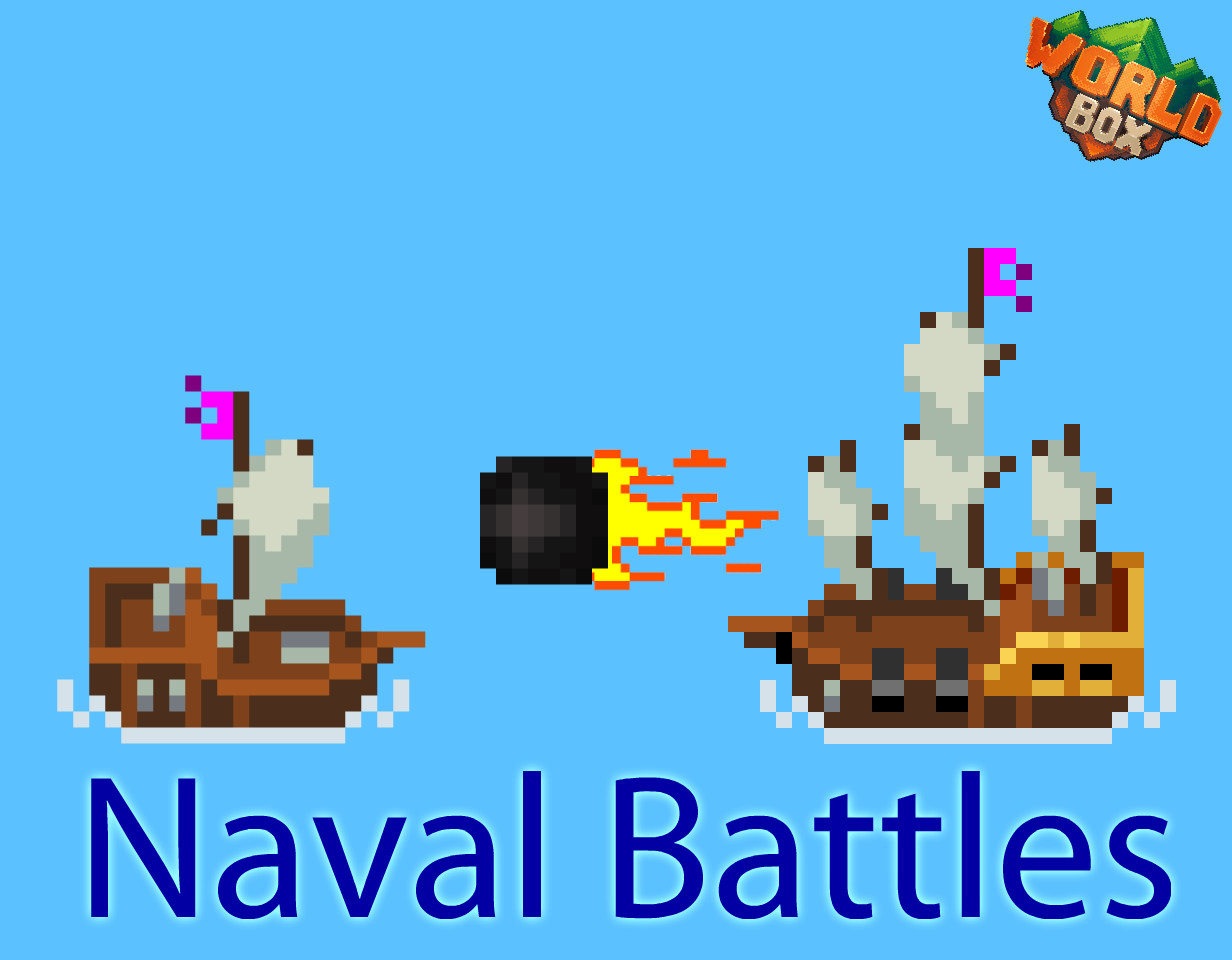 Naval Battles Mod [WorldBox] [Mods]