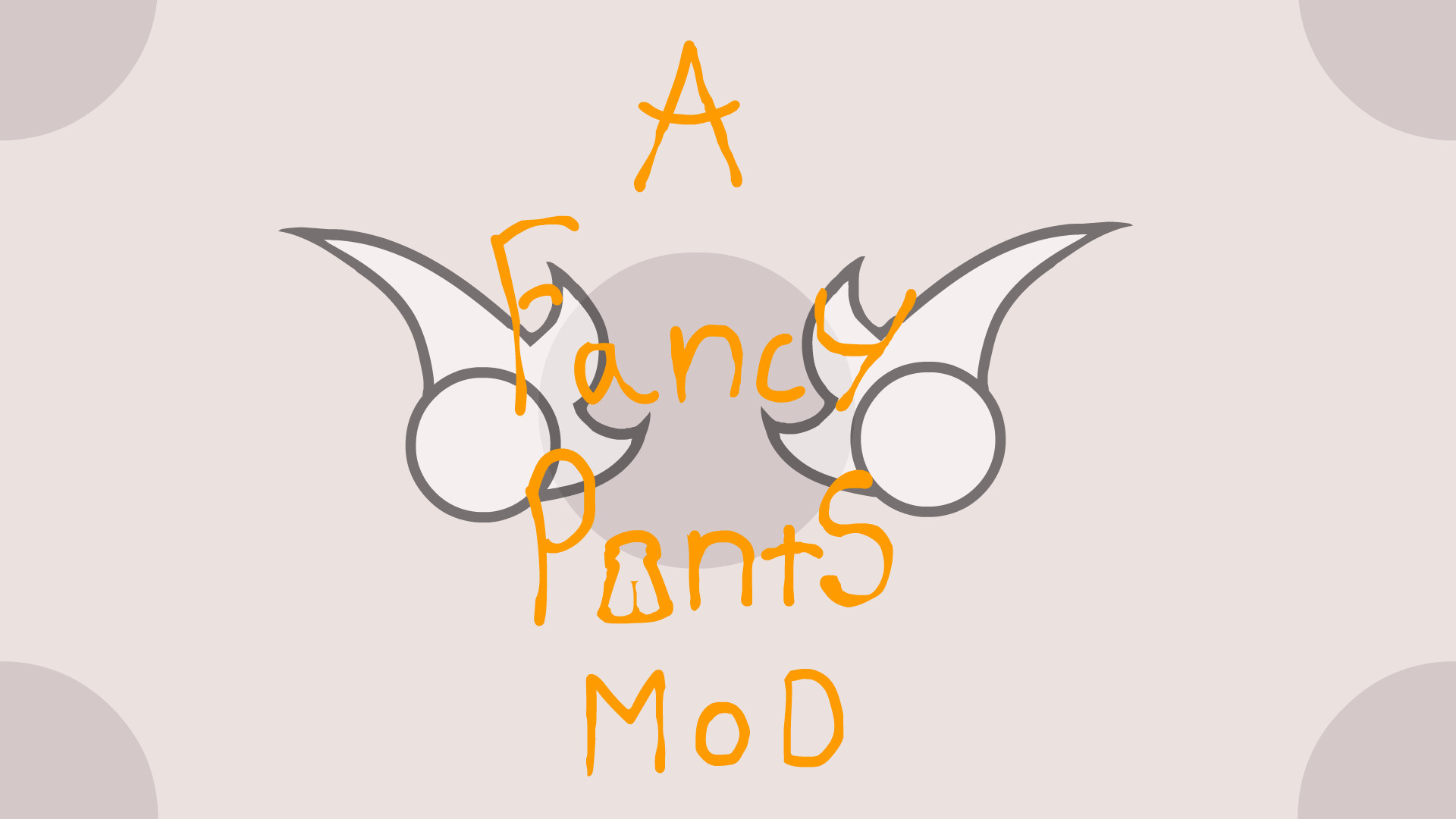 A Fancy Pants Mod
