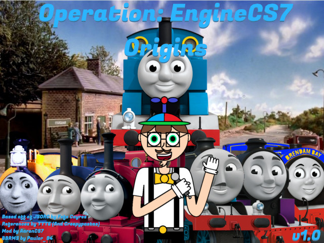 Operation EngineCS7: Origins
