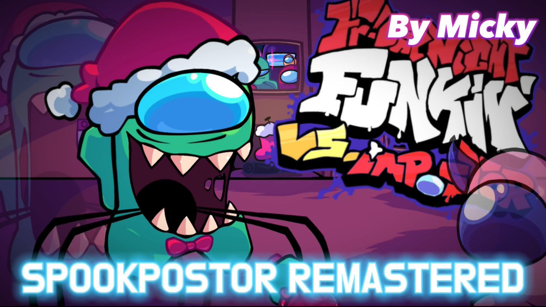 FNF Spookpostor and IDK Remastered