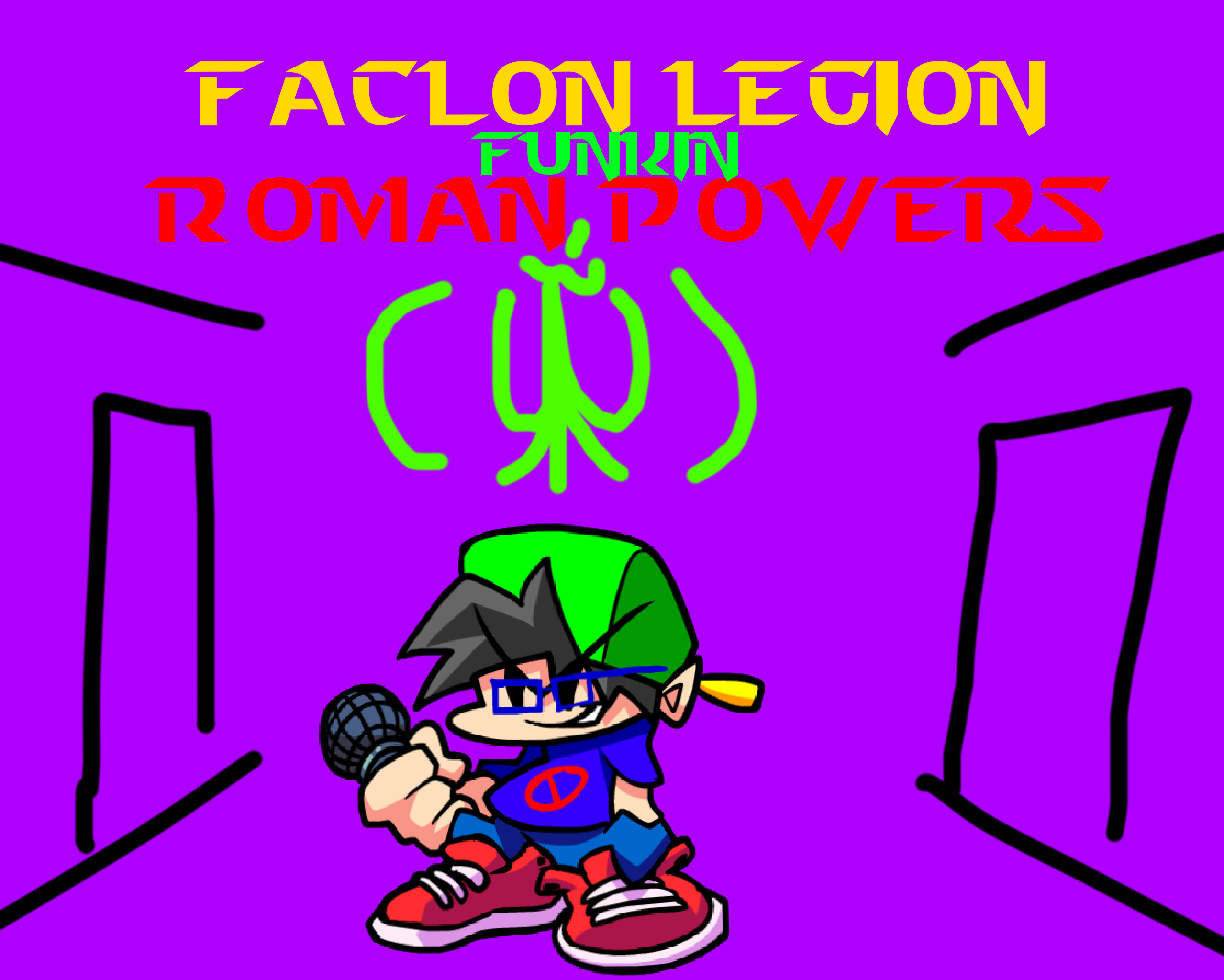 Faclon Legion Funkin Roman Powers - (Fan made)