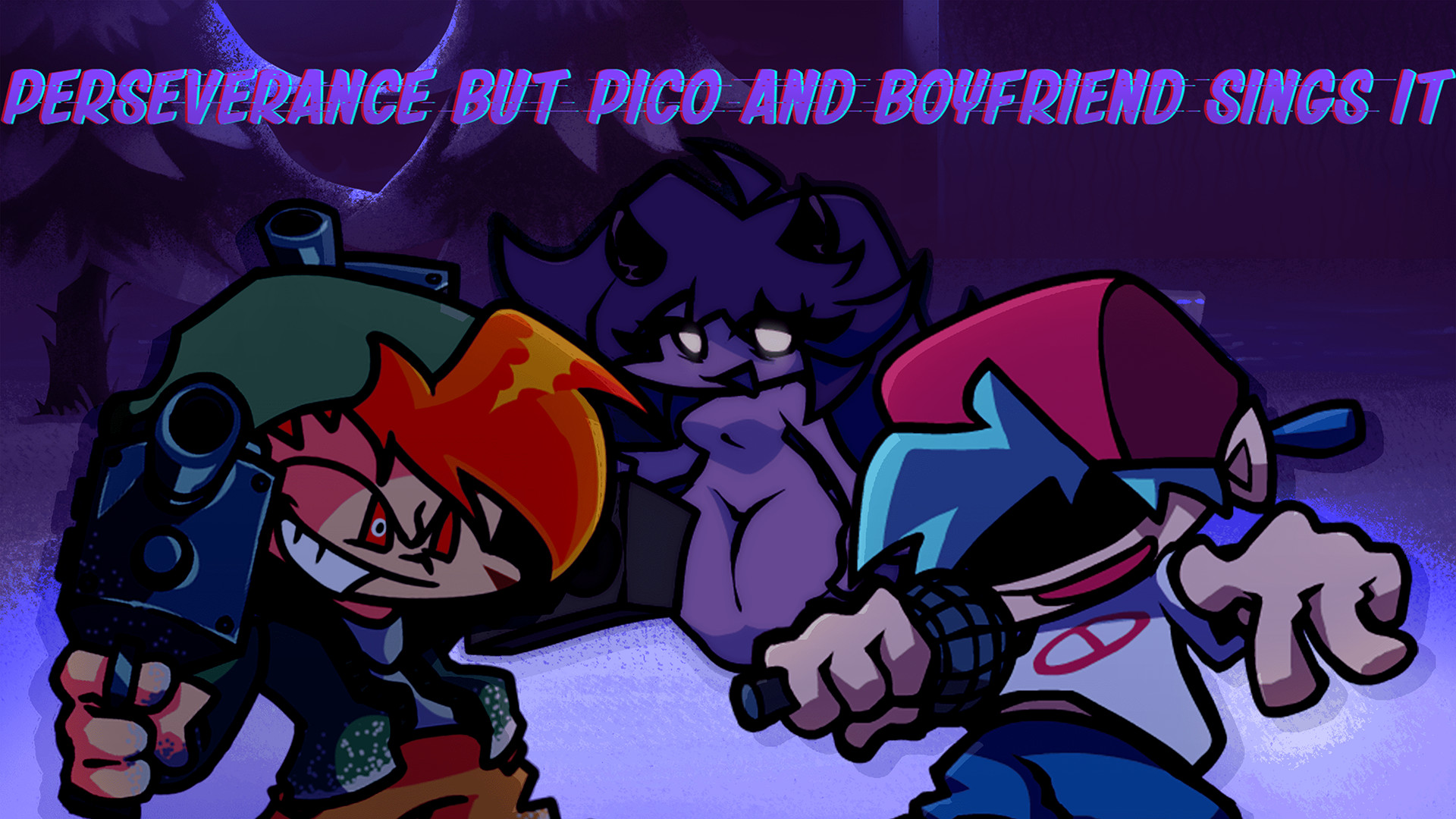 Perseverance but Pico and Boyfriend sings it