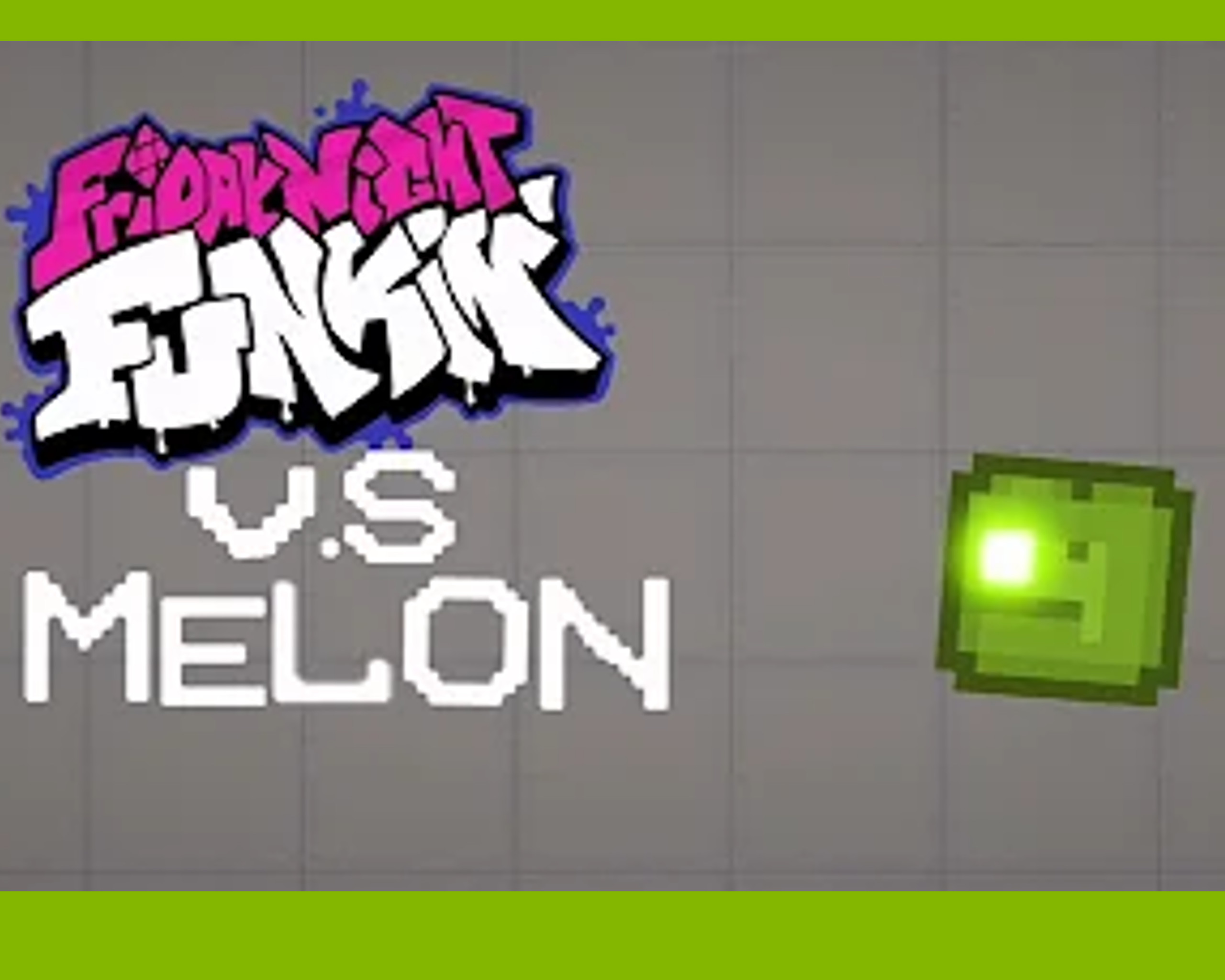 Vs Melon Playground (Friday Night Funkin') [Friday Night Funkin