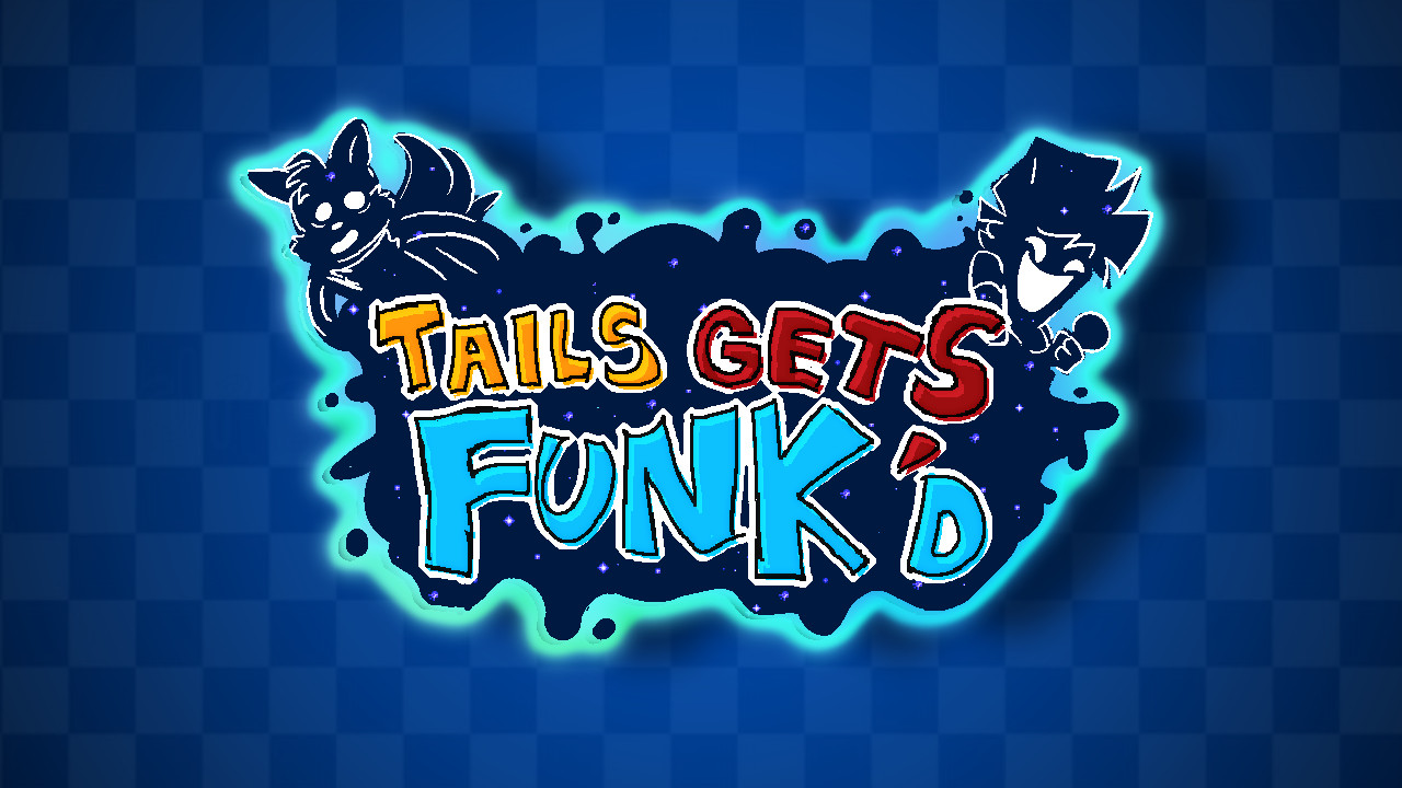 Tails Gets Funk'd
