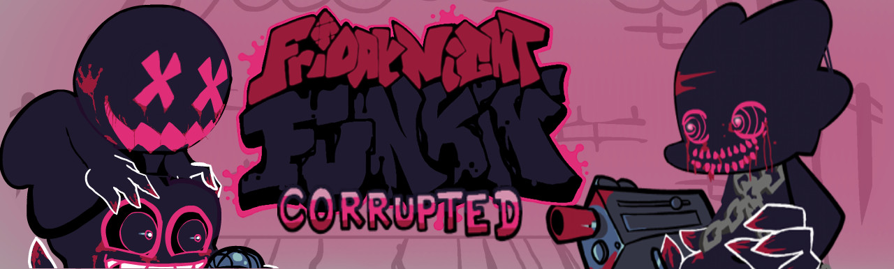FNF CORRUPTED MOD DEMO (WEEK 2, 3, 4)