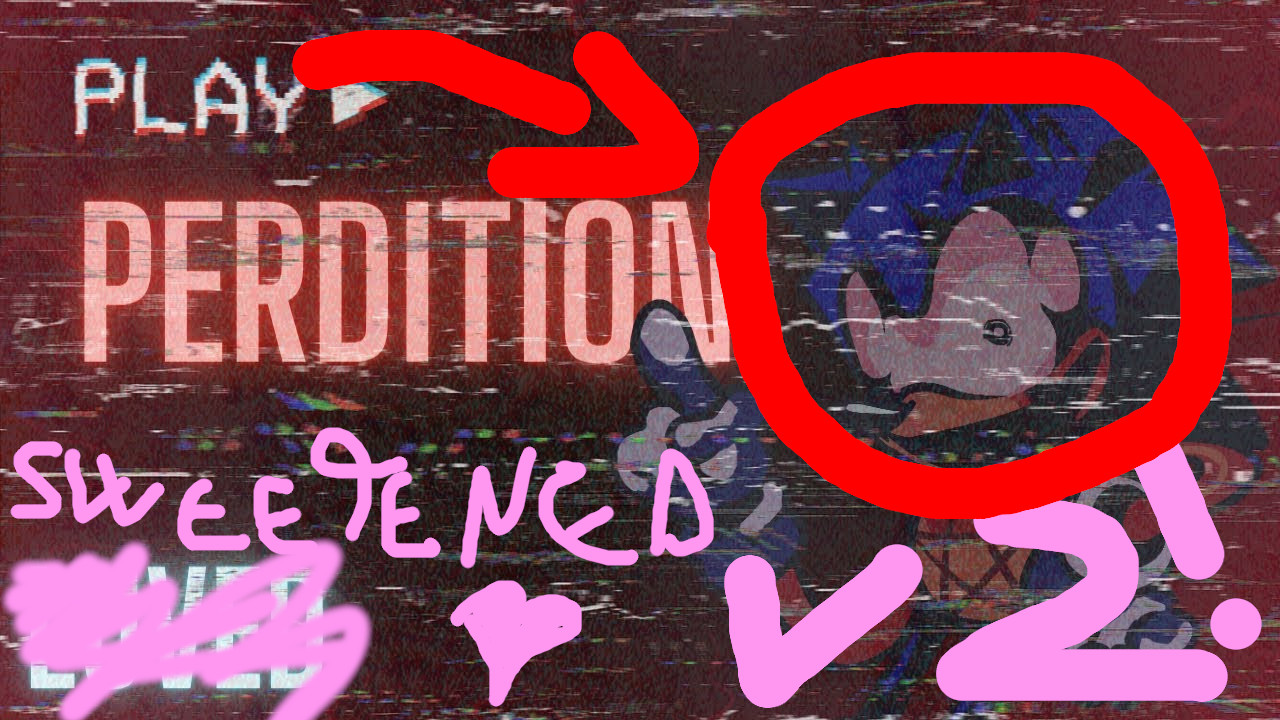 PERDITION - SWEETENED v2