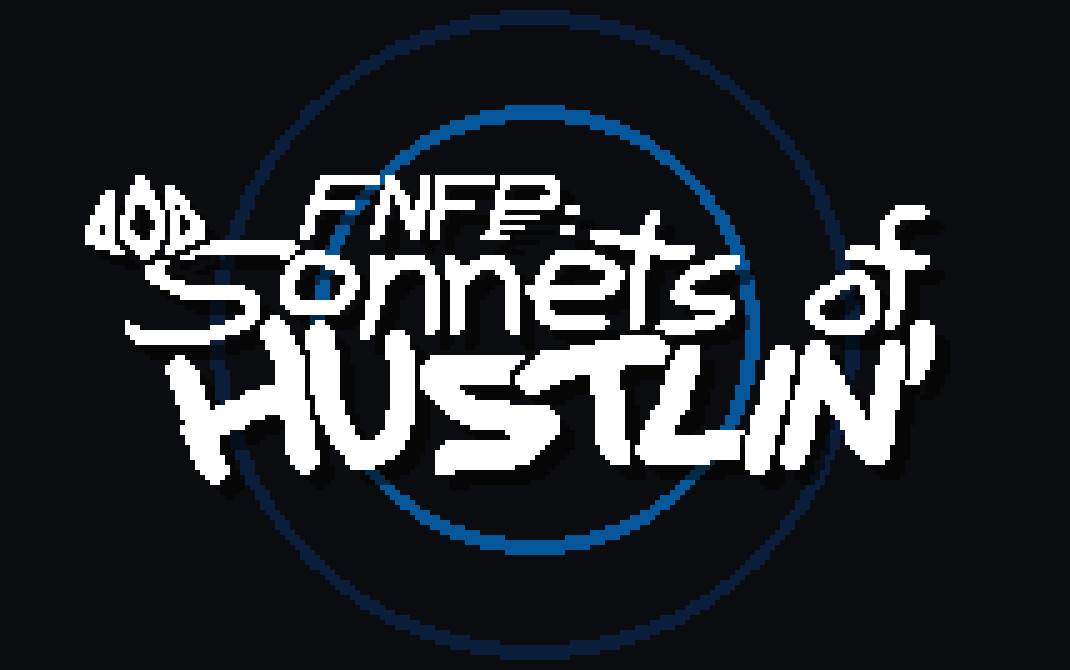 FNF Pixels: Sonnets of HUSTLIN' Demo [Friday Night Funkin'] [Mods]