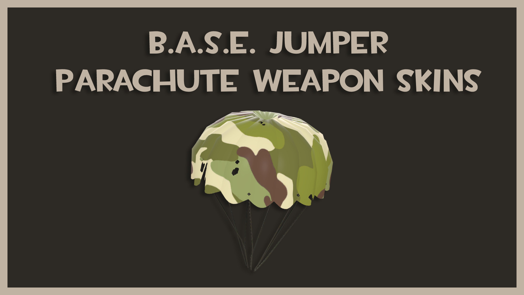 B.A.S.E. Jumper Parachute Weapon Skins [Team Fortress 2] [Mods]