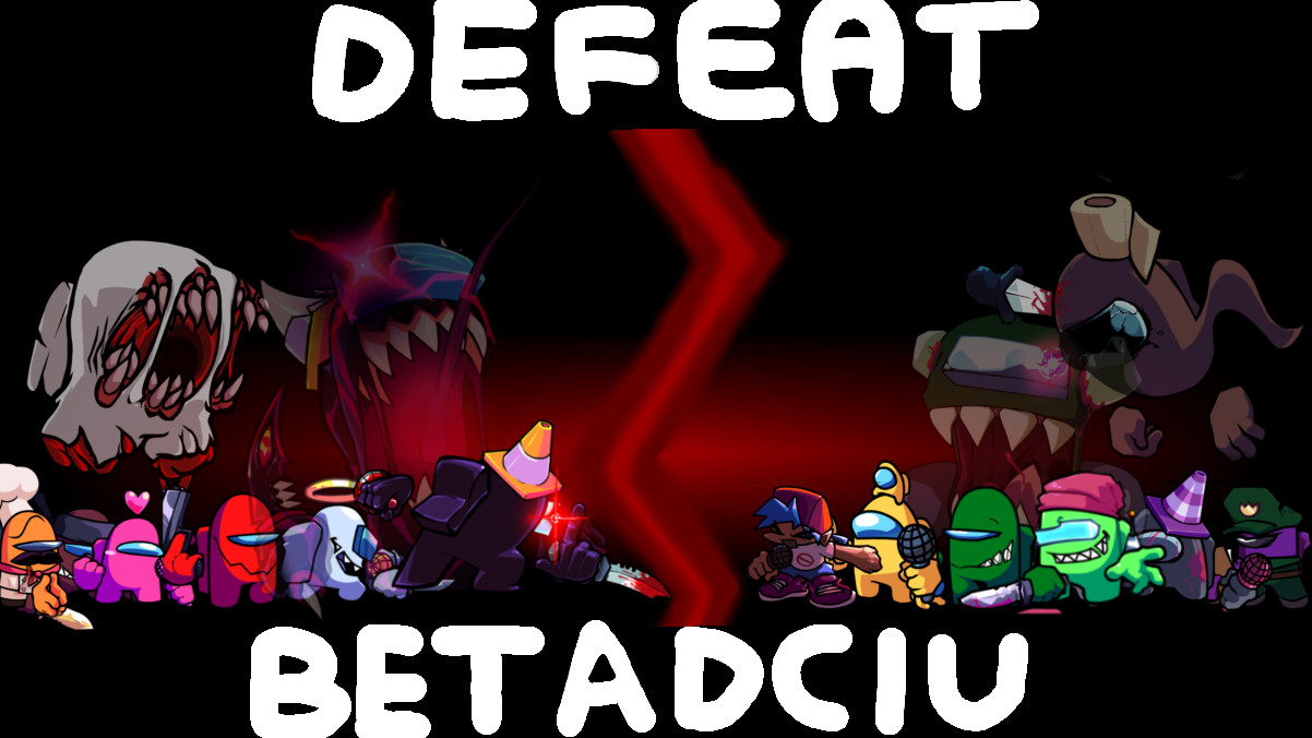 Defeat BETADCIU
