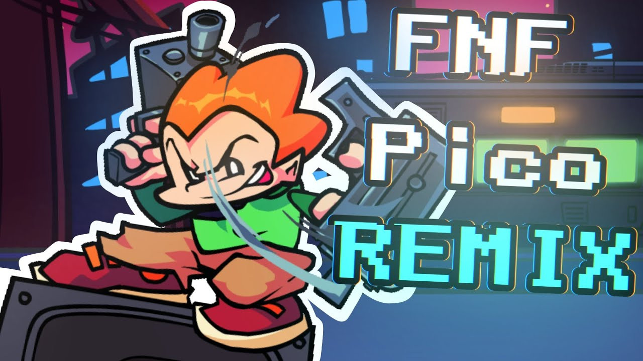 Pico REMIX [Friday Night Funkin'] [Mods]