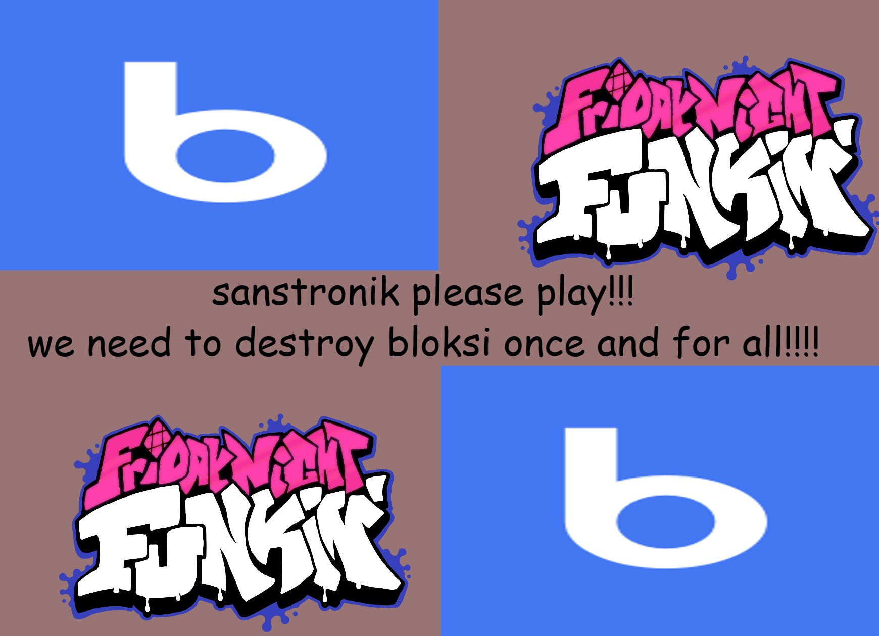FNF VS BLOKSI: NO MORE