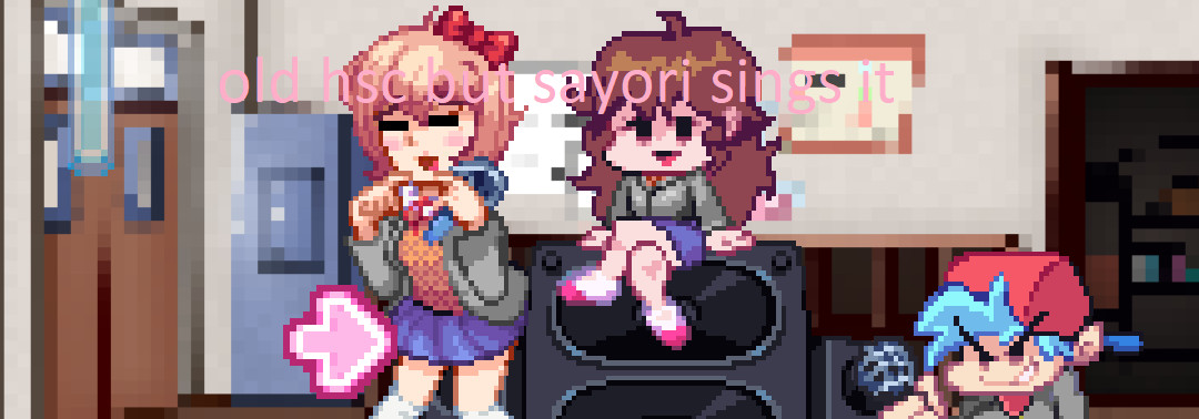 High School Conflict (old) But Sayori Sings it