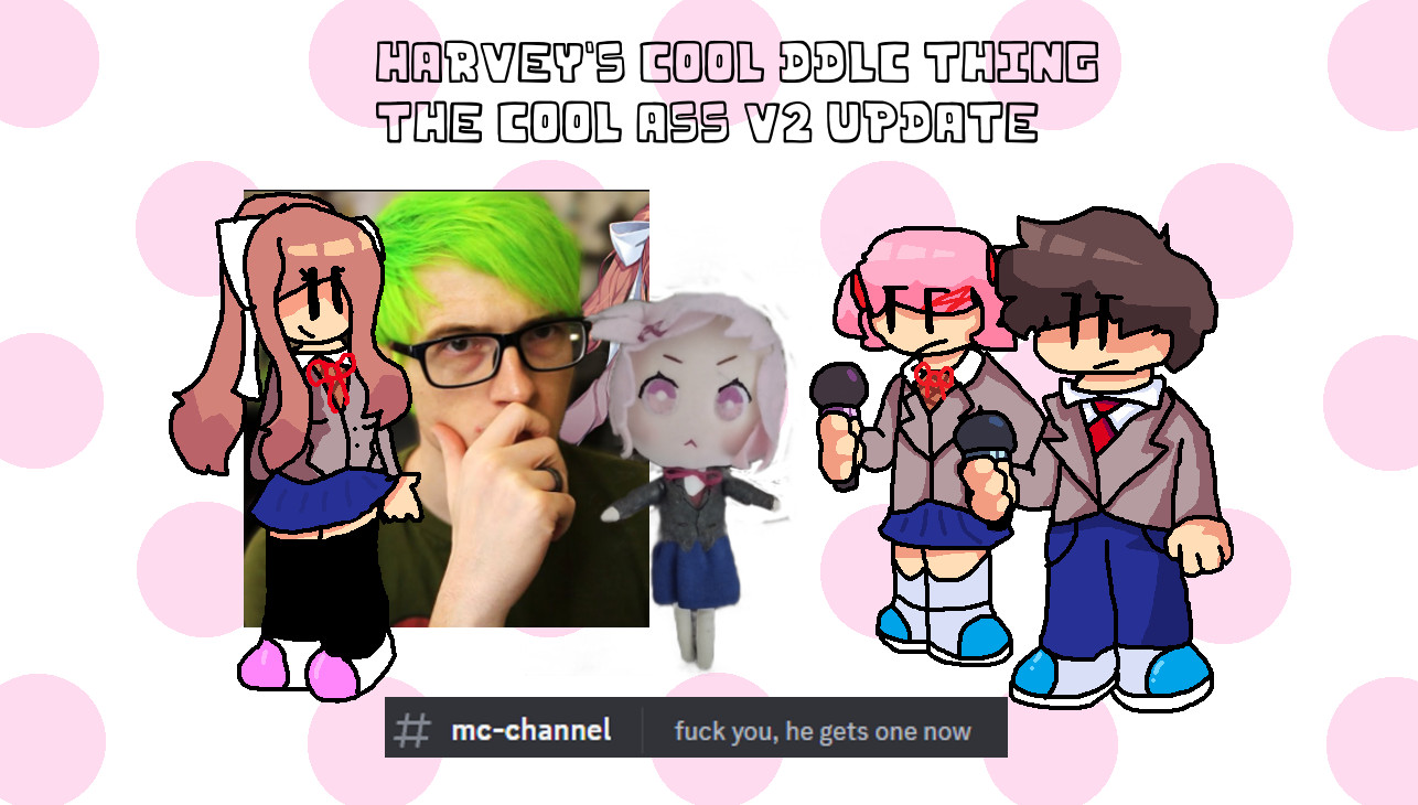 harvey's cool ddlc thing [v2]