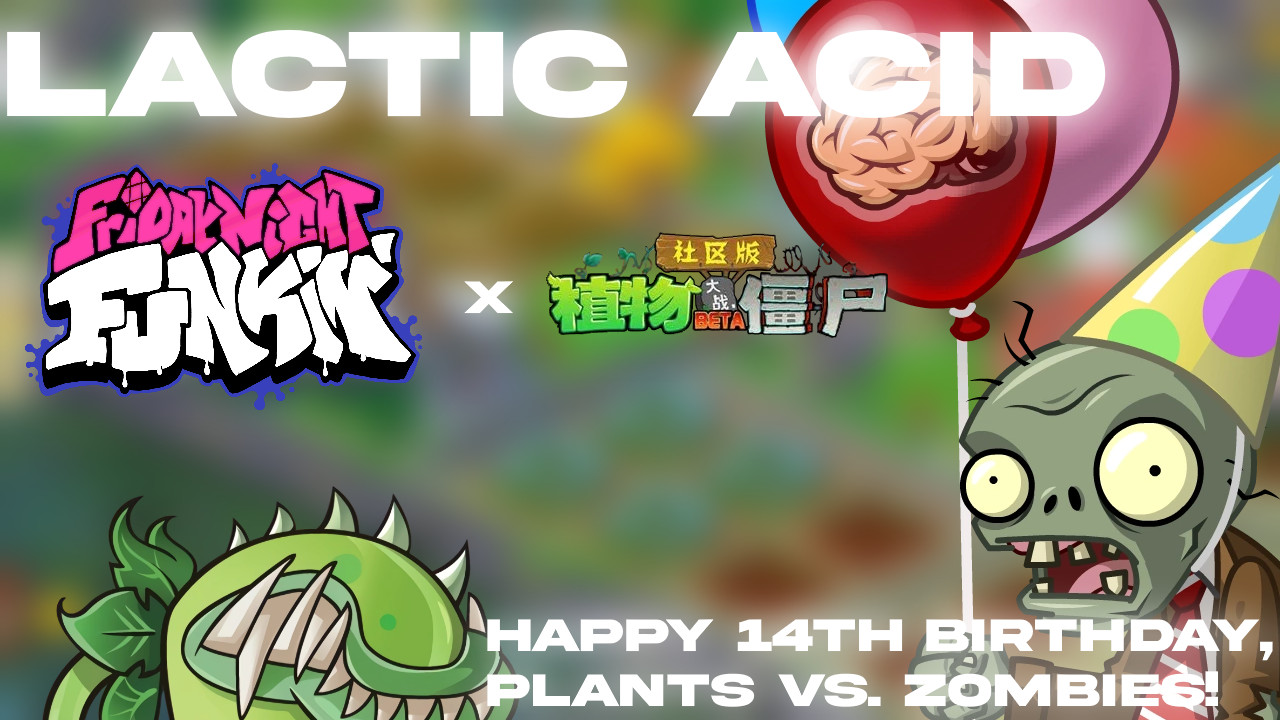 (PVZ 14th BIRTHDAY) - LACTIC MILK