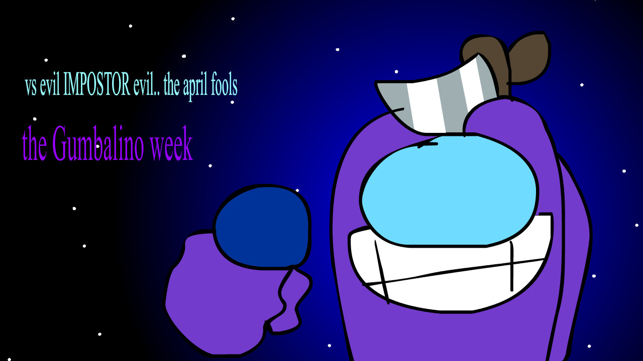 VS EVIL Impostor: Gumb's April Fool's