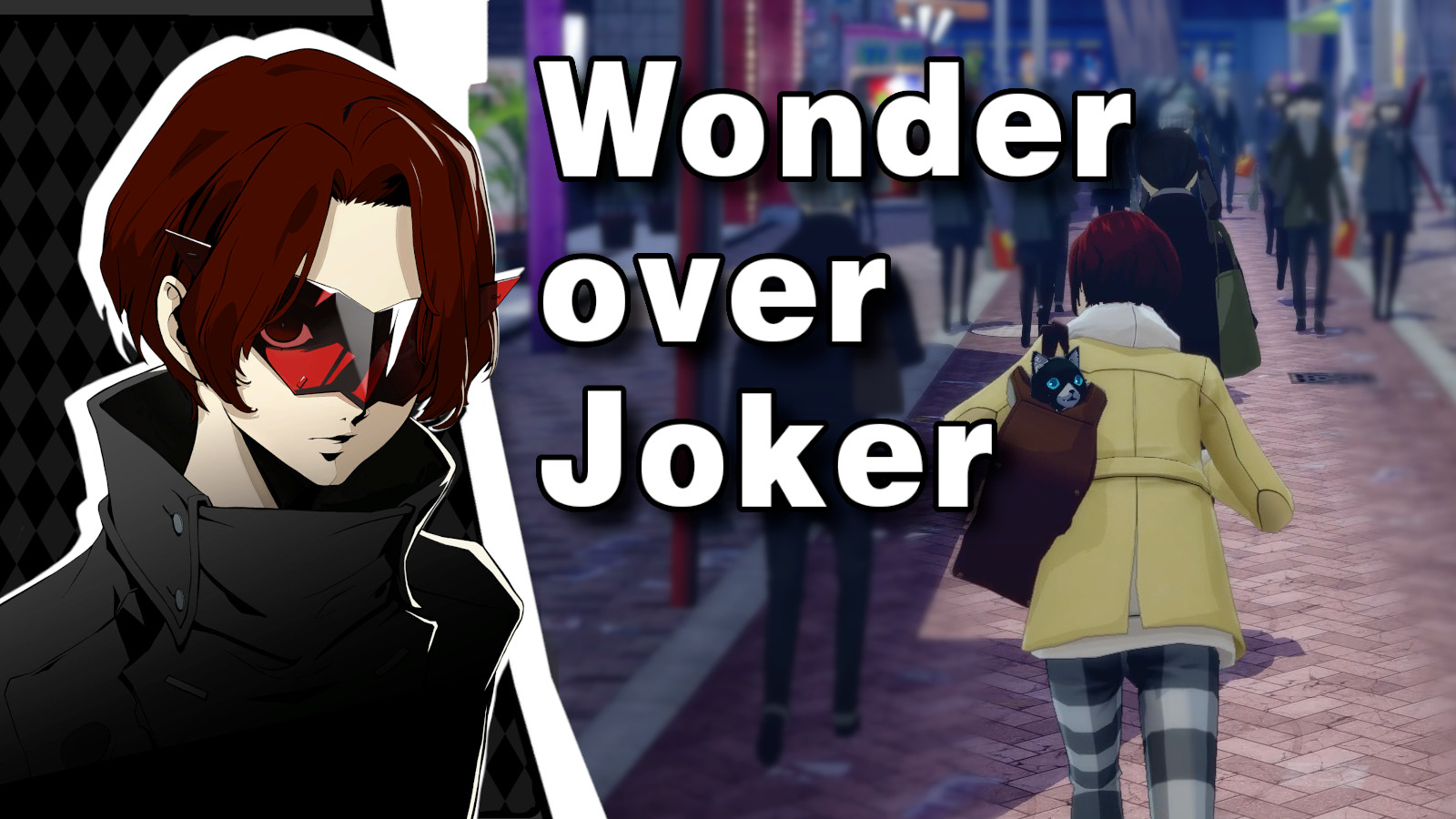 Wonder Over Joker [Persona 5 Royal (PC)] [Mods]