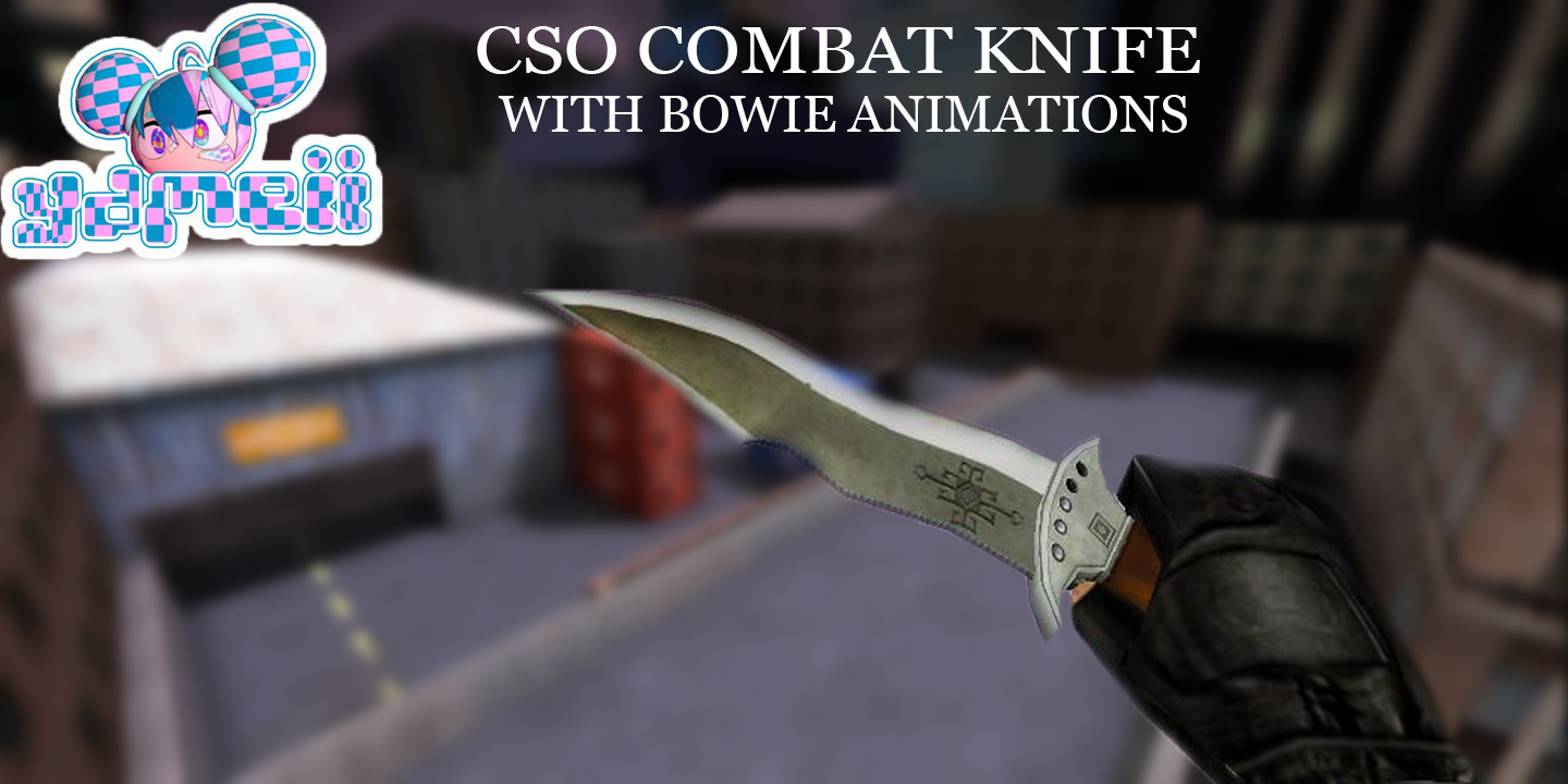 Combat Knife With CSGO Bowie Animations [CounterStrike 1.6] [Mods]