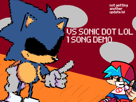 Vs Sonic Dot LOL DEMO :)