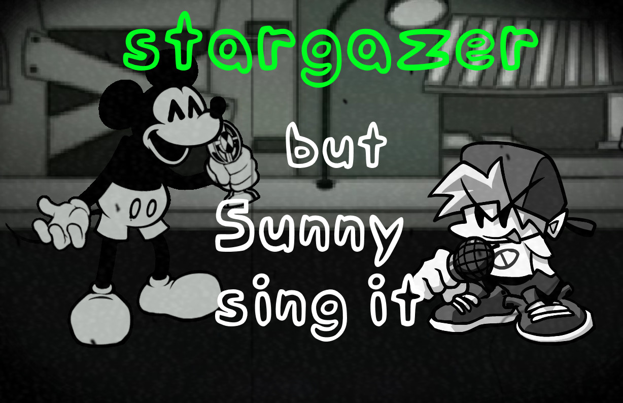 Stargazer But Sunny Sing It