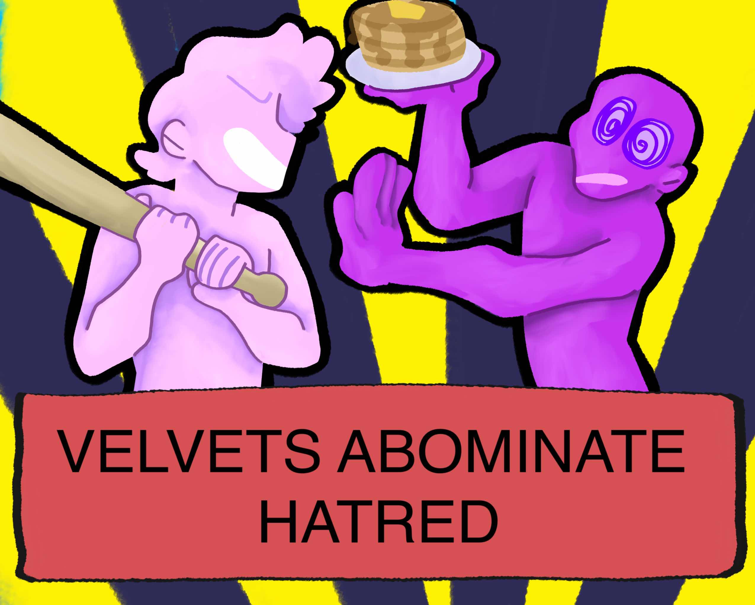Velvet's Abominate Hatred (Vs. Velvet)