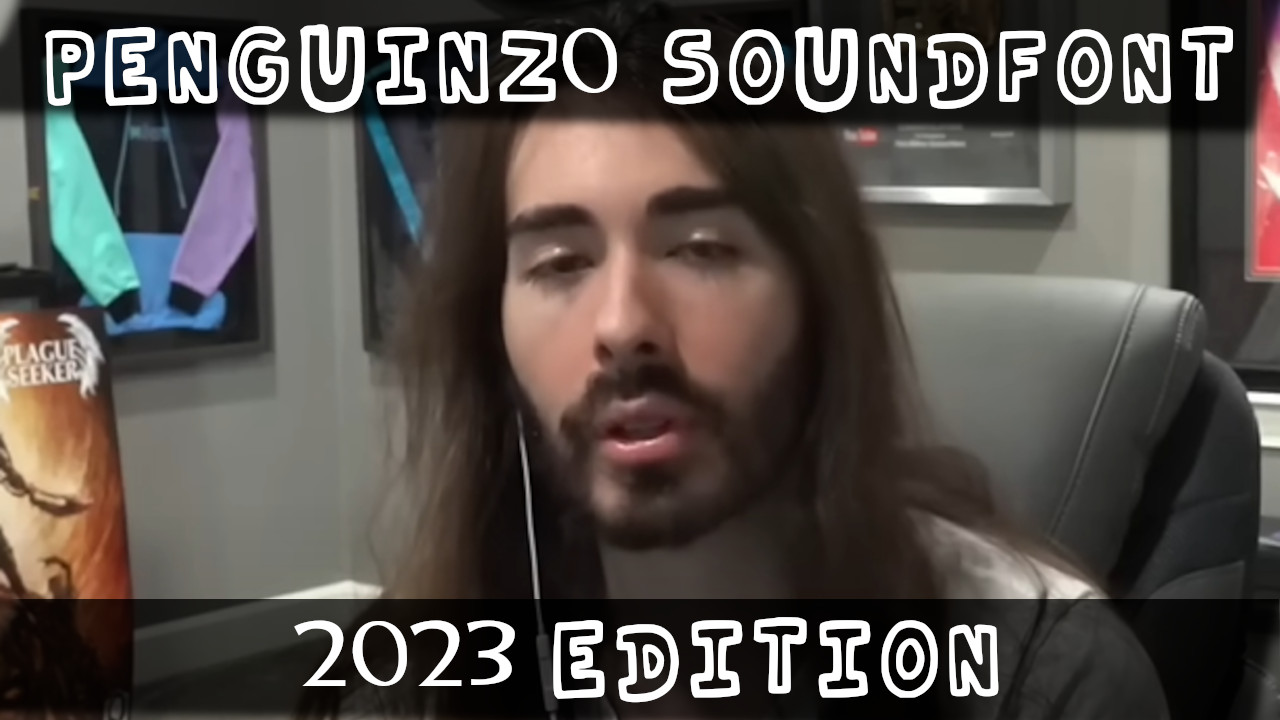 Penguinz0 Soundfont (2023)