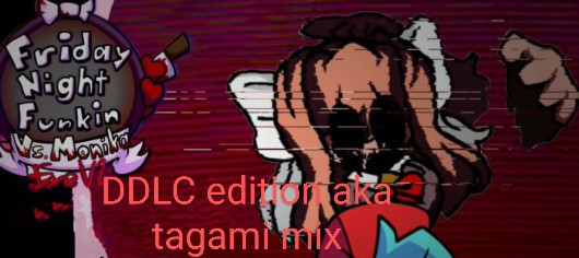 Monika.exe (ddlc edition!) tagami Mix canned build