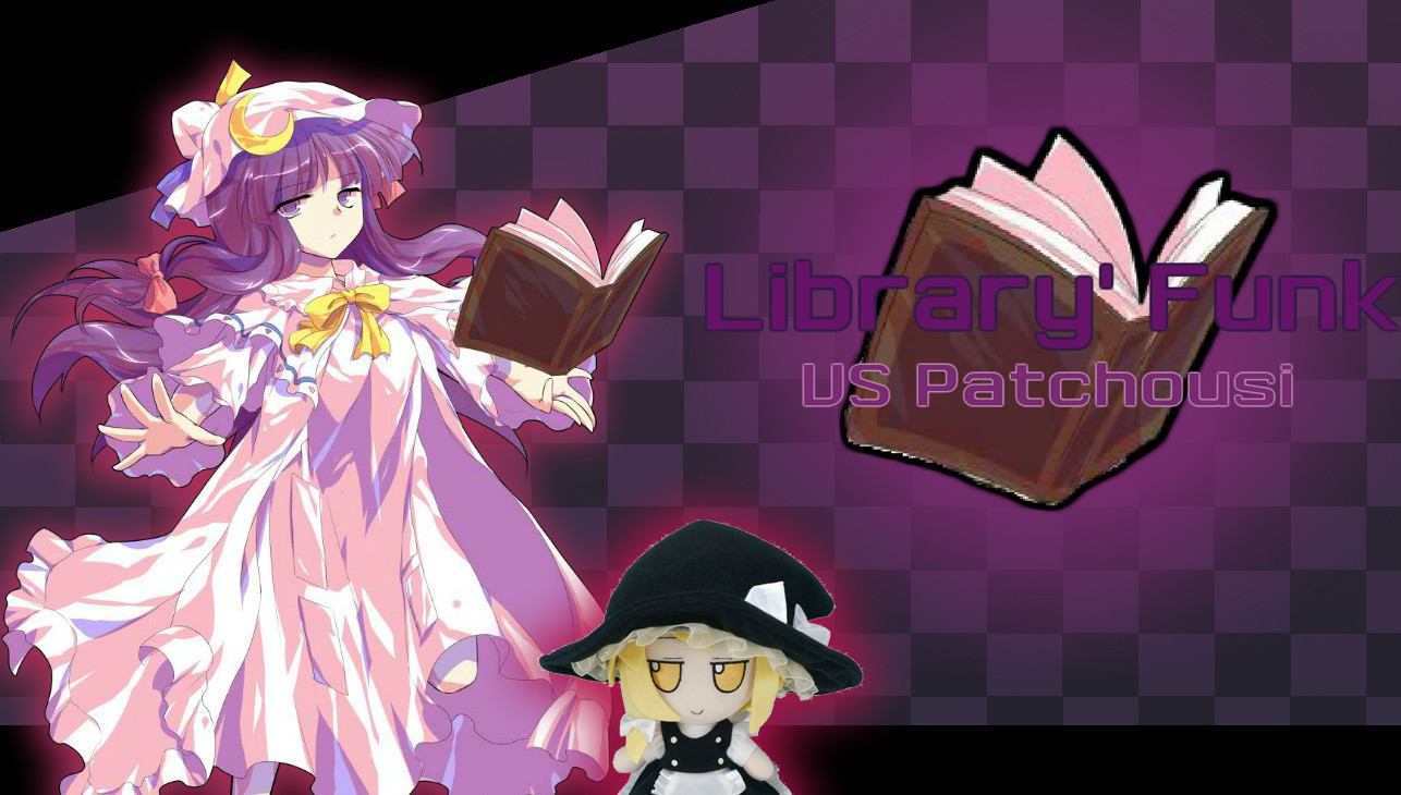 Library Funk' VS Patchousi TOUHOU