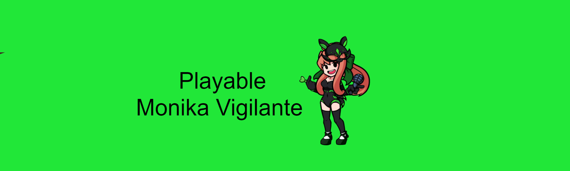 Playable Monika as a Vigilante