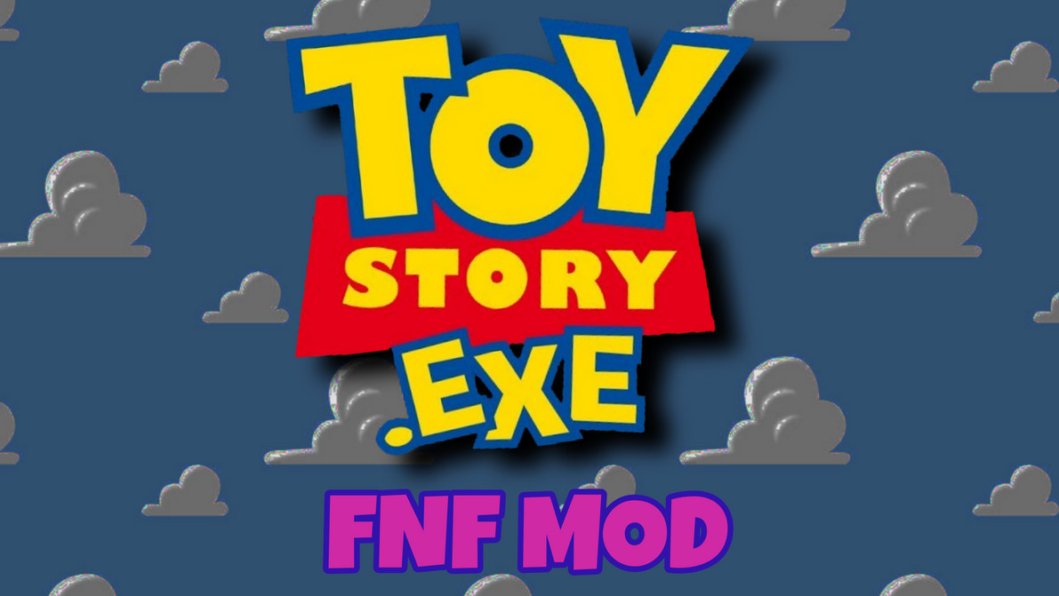 FNF Toy Story.EXE (Story Trouble DEMO V0.01)