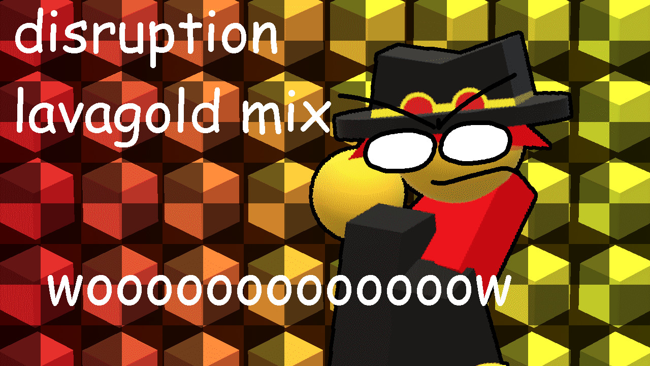 DISRUPTION LAVAGOLD MIX