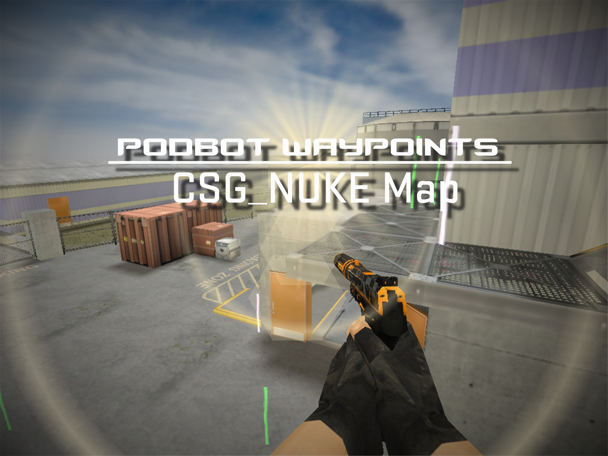 PODBOT Waypoints | GO: Nuke Map Mod for Counter-Strike 1.6 | CS1.6 Mods