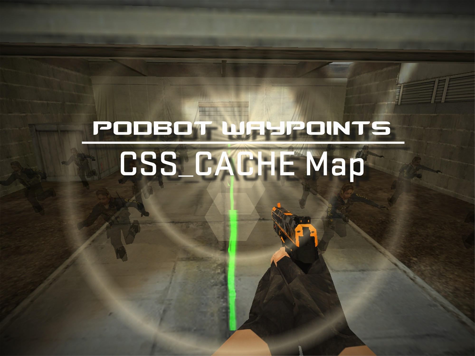 PODBOT Waypoints | Css_Cache Map Mod for Counter-Strike 1.6 | CS1.6 Mods