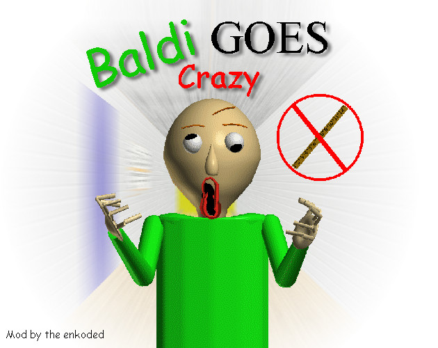 Baldi's Basics - Free Exclusive Edition, Baldi Mod Wiki