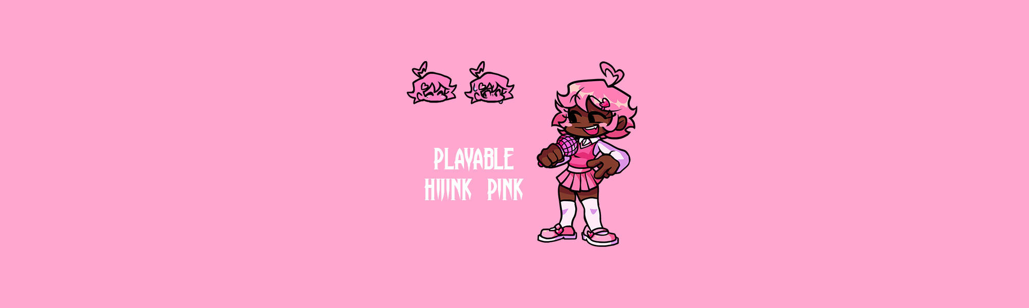 Playable Hijink Pink