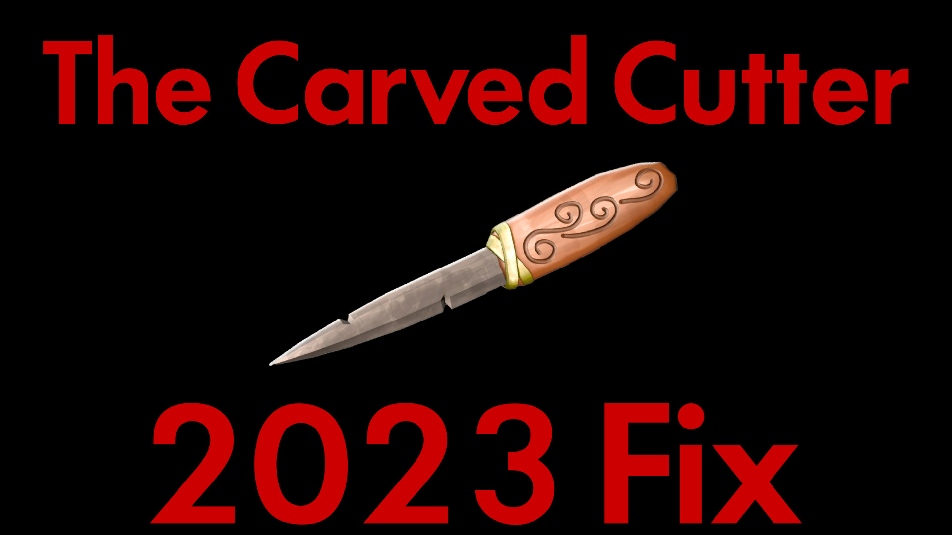 The Carved Cutter 2023 Fix
